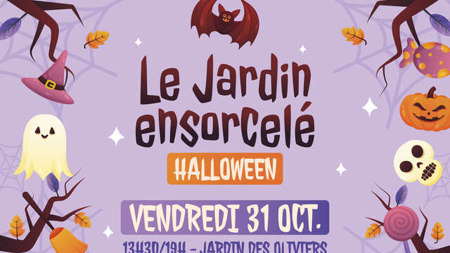 Le Jardin Ensorcelé - Halloween