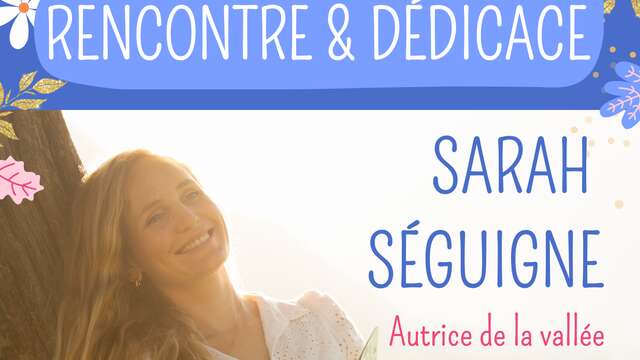 Rencontre et dédicace avec Sarah Séguigne et son roman "Quand la neige se teinte de rose"