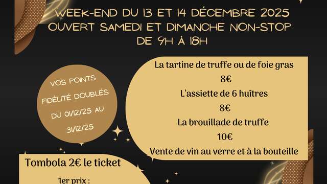 Fête de la Truffe, de l'Huître et du Foie Gras à Terres Ailées