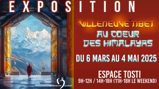 Expo Villeneuve Tibet « Au coeur des Himalayas »