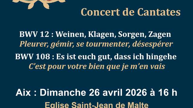 Concert : Cantates Académie Bach Aix