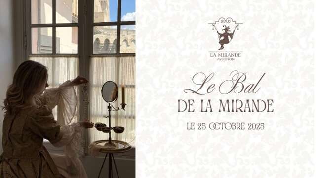 Le bal de La Mirande