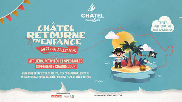 Festival Châtel retourne en enfance