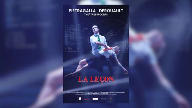 Danse : Théâtre du corps Pietragalla-Derouault, La Leçon | Théâtre Galli