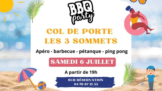 BBQ party / Les 3 sommets