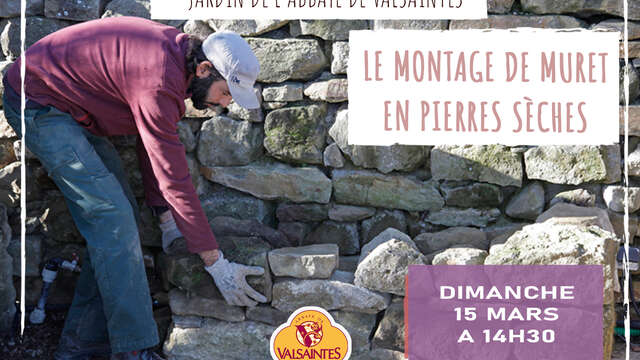 Conférence : Le  montage de murs en pierres sèches