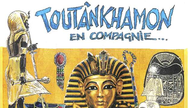 Toutânkhamon en compagnie - Conférence