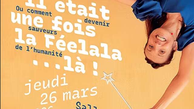 Il était une fois la féelala....là!