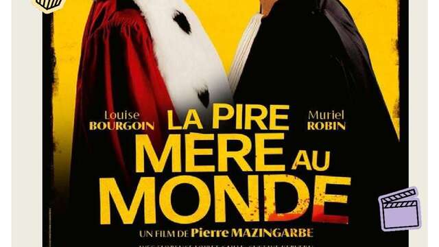 Cinéma Valdeblore " LA PIRE MÈRE DU MONDE "
