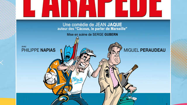 Spectacle : l’Arapède