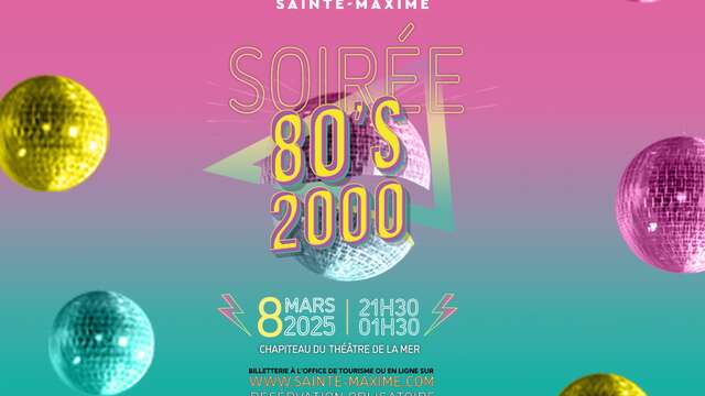 Soirée années 80 à 2000