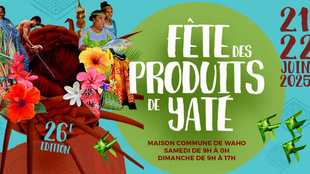 Fête des produits de Yaté
