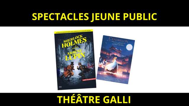 Des spectacles jeune public au Théâtre Galli