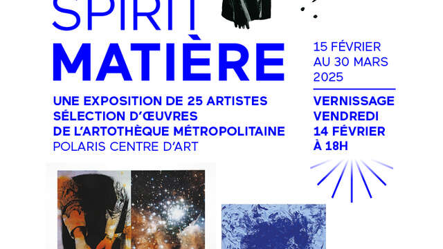 Expo collective  : Spirit Matière