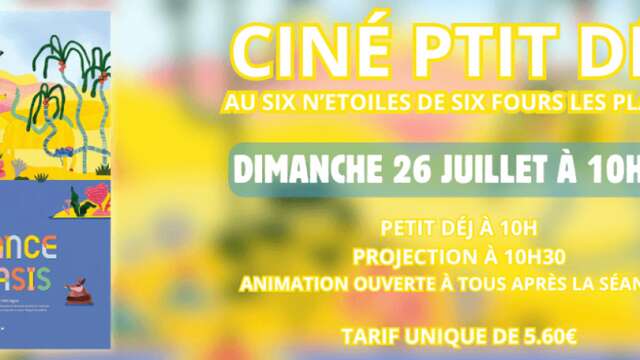 Ciné Ptit Déj "Naissance des Oasis"