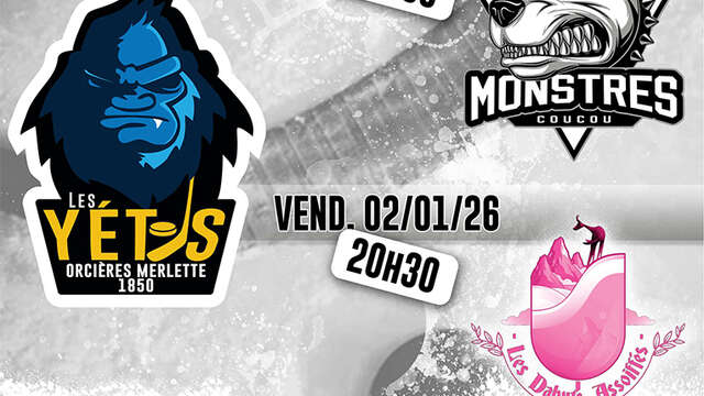 Match de Hockey : Les Yétis d'Orcières !