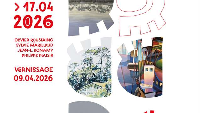 Exposition: Olivier ROUSTAING, Sylvie MARILLAUD, Jean-Louis BONAMY, Philippe PLAISIR.