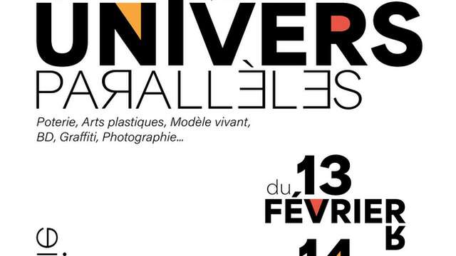 Exposition Univers Parallèles