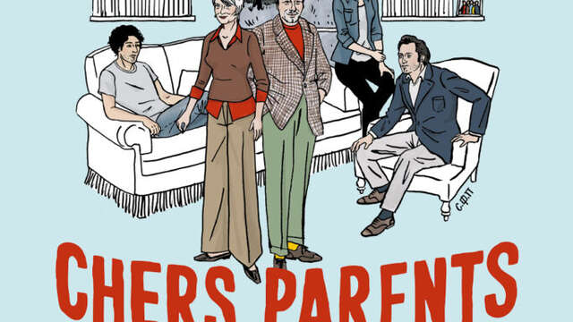 Théâtre - Chers parents