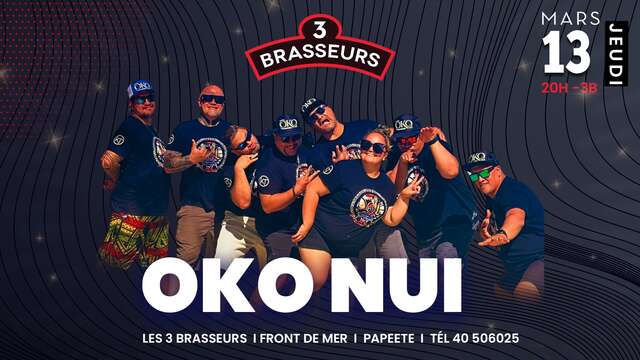 Oko nui en concert - 3 Brasseurs Tahiti