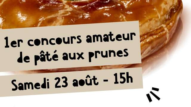 1er concours amateurs de pâté aux prunes - Halles Coeur de Maine - Biltoki