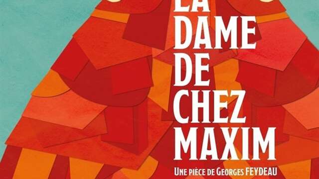 Commedia dell'arte : "La Dame de chez Maxim" de G. Feydeau, par la Cie AIDAS