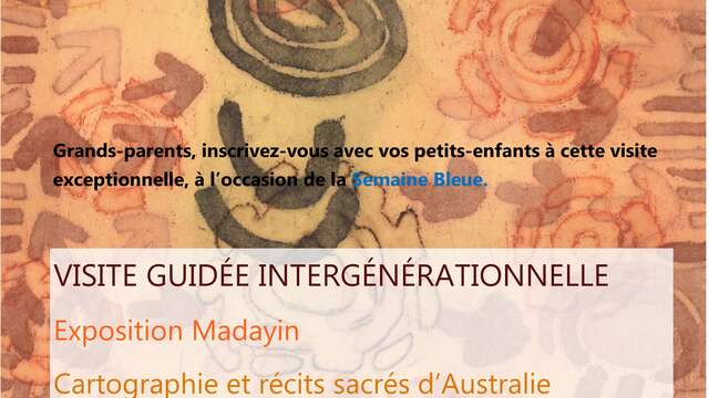 Intergenerational Tour - Madayin Exhibition - Semaine Bleue 2026