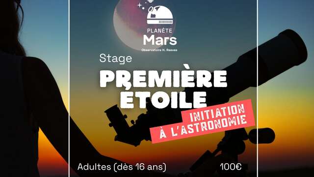Stage Première Étoile : Initiation à l'astronomie
