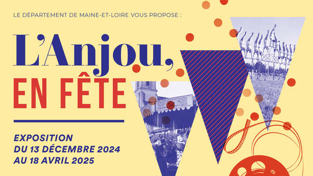 Exposition : L'Anjou en fête