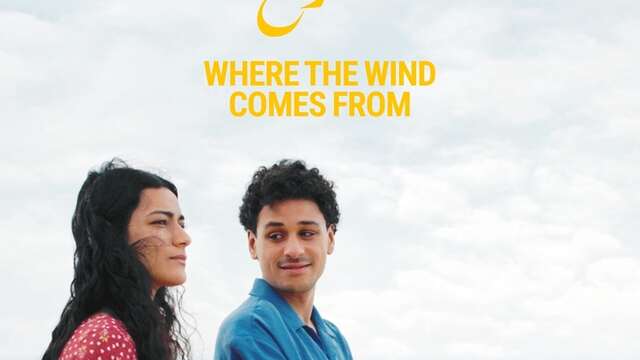 Where the wind comes from (D'où vient le vent) - Cinéalma