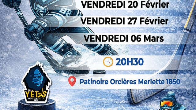 Match de Hockey : Les Yétis d'Orcières !