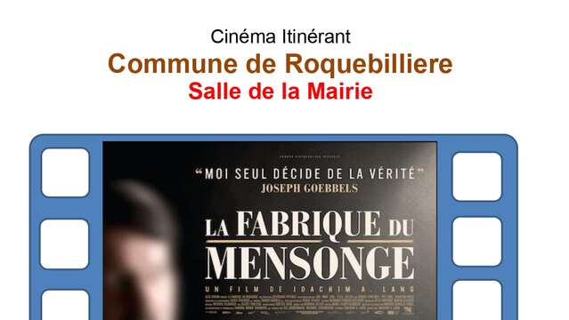 Cinéma : "La fabrique du mensonge"