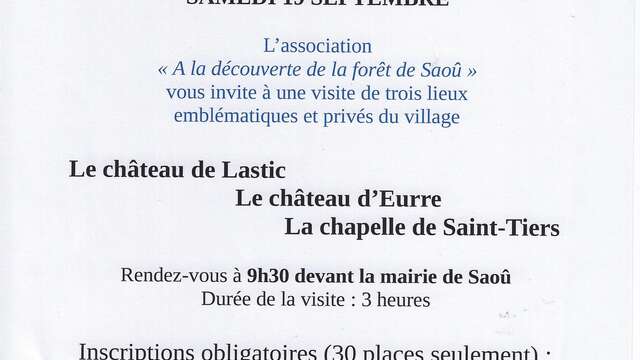 Journées Européennes du Patrimoine : Visites du château de Lastic, le Château d'Eurre et la Chapelle de Saint-Tiers