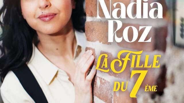 Humour : Nadia Roz