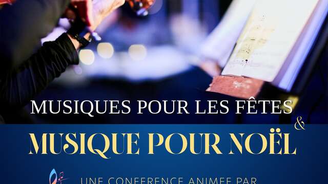 Musiques pour les fêtes & musique pour Noël