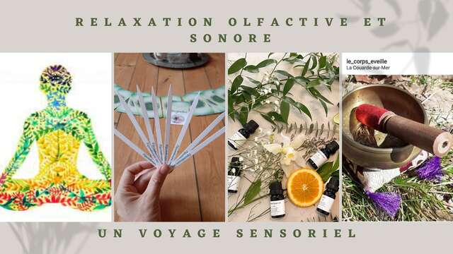 Méditation olfactive et sonore .