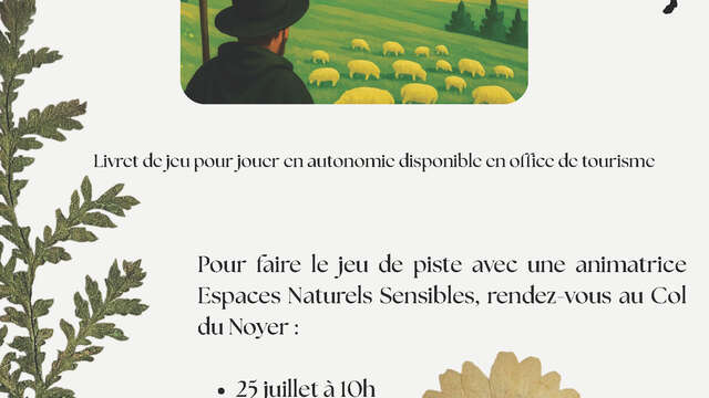 Découverte du jeu de piste "Le berger disparu du col du Noyer"