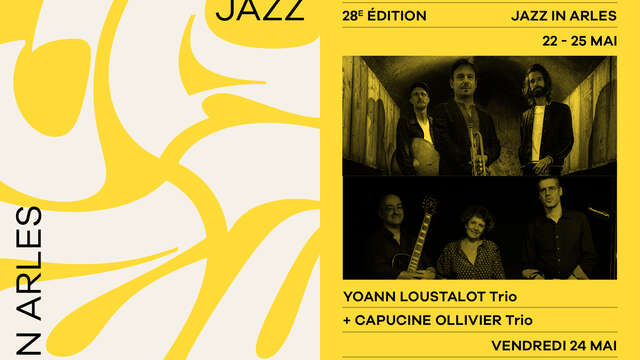 JAZZ IN ARLES - Yoann Loustalot Trio