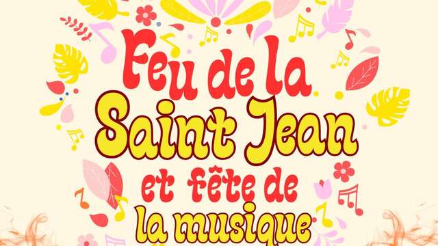 Feu de la saint-jean et fête de la musique