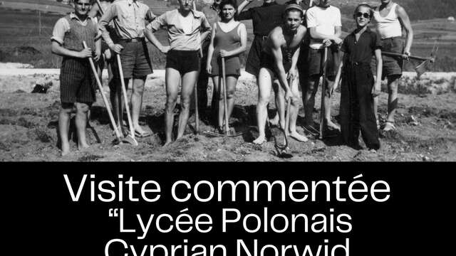Visite commentée de l'exposition sur l'histoire du Lycée polonais Cyprian Norwid