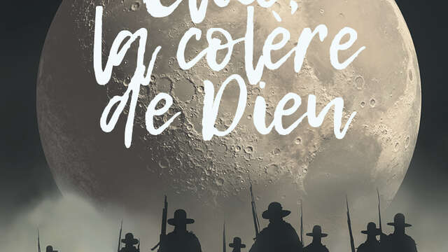 Spectacle nocturne en plein air : La nuit des Camisards" et "Elise, la colère de Dieu"