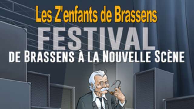 De Brassens à la Nouvelle Scène' festival