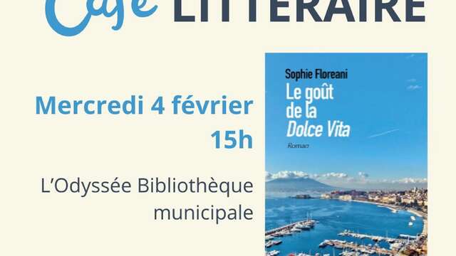 Café littéraire : "Le goût de la Dolce Vita" di Sophie Floreani