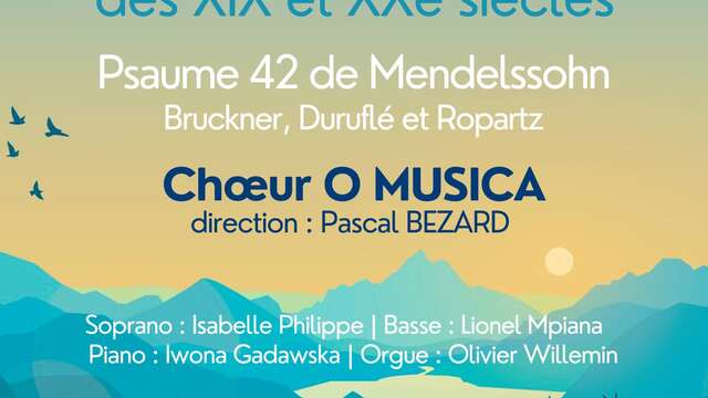 "Psaumes et motets des XIX et XXè siècles" : concert du chœur O Musica le 24 mai 2024 en l'église Sainte-Marguerite au Vésinet