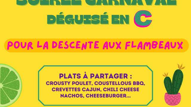 Soirée déguisée en "C" à La Pau'Pote au ski
