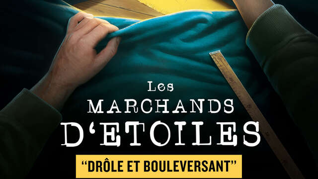 Les marchands d'étoiles - Theater