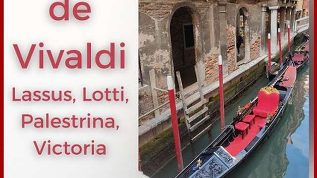 Concert De Palestrina à Vivaldi : Un siècle et demi, de la Renaissance au Baroque en Italie