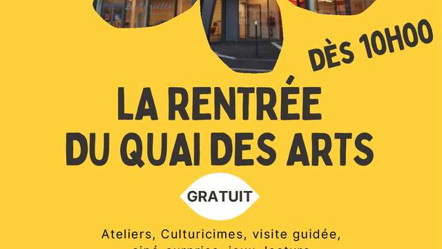 La rentrée du Quai des Arts