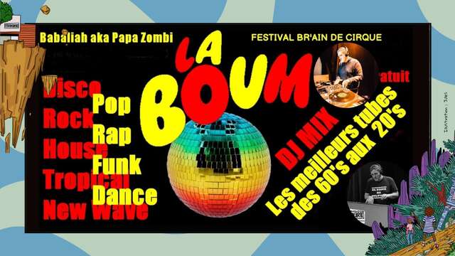 Festival Br’Ain de Cirque - LA BOUM DE BABALIAH