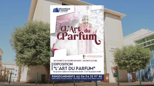 Exposition : "L'Art du Parfum"
